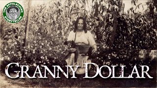 Granny Dollar: Daughter of the Cherokee