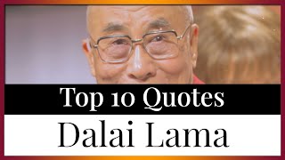 Top 10 Quotes Dalai Lama | Spiritual Guidance