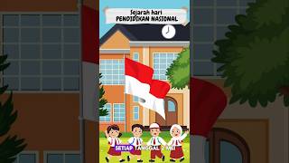 Sejarah Pendidikan Nasional yang diperingati Setiap Tanggal 2 Mei #shorts