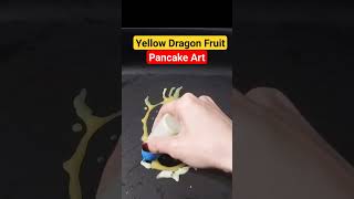 Yellow Dragon Fruit Pancake Art #shorts