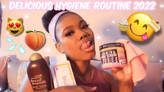 MY DELICIOUS HYGIENE ROUTINE (2022) 🍰 SMELL EDIBLE! + KEEP THAT KITTY & BOOTY FRESH 😻| Queen Naimah