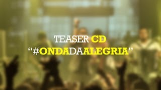 Ramon Schnayder - #OndaDaAlegria - TEASER CD