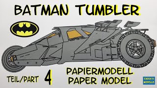 Batman Tumbler - Teil/Part 4 - #papercraft #batman #tumbler