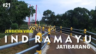 JEMBATAN GANTUNG VIRAL DI INDRAMAYU || MOTOVLOGGER INDRAMAYU #motovlogindramayu #JEMBATANKRASAK