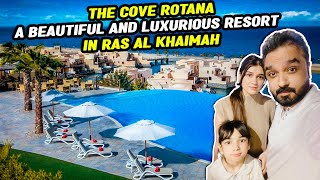 The Cove Rotana A Beautiful And Luxurious Resort in Ras Al Khaimah