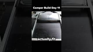 Camper Build Day 11