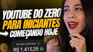 Como COMEÇAR CERTO no Youtube e CRESCER o seu Canal [2023]