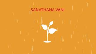 Sanathana Vani - The Voice Eternal