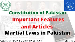 Important Articles of Constitution of Pakistan || Martial Laws in Pakistan || CSS & PMS