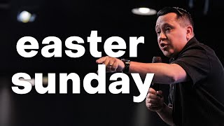 Easter Sunday with Pastor Michael Hernandez