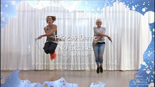 No Excuses | Meghan Trainor | Fitness dance & zumba