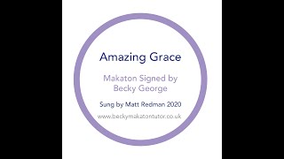 Amazing Grace Makaton Signed by Becky George