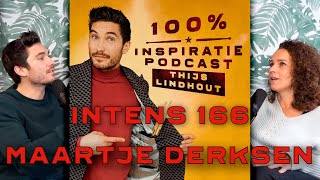 INTENS 166: Een leven vol leven - met Maartje Derksen