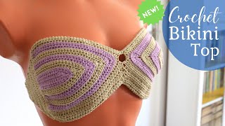 NEW Crochet Strapless Bikini Top Pattern For Any Size