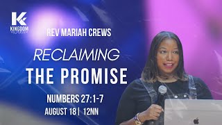 12NN Live |  RECLAIMING THE PROMISE | REV MARIAH CREWS