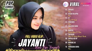 FULL ALBUM NINA - JAYANTI - SESAH HILAPNA - AI | KOMPILASI POP SUNDA TERBARU 2024