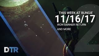 Destiny 2: Iron Banner, Clarion Call Tomorrow (11/17) & MORE!