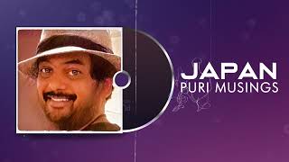 JAPAN | Puri Musings by Puri Jagannadh | Puri Connects | Charmme Kaur