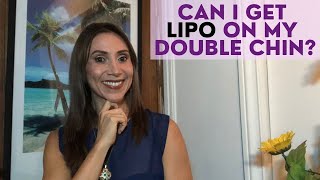 Can I get lipo on my double chin?