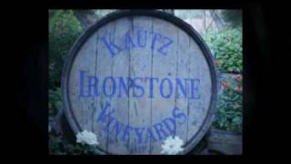 Ironstone Vineyards, Murphy's CA by Jim W Hildreth