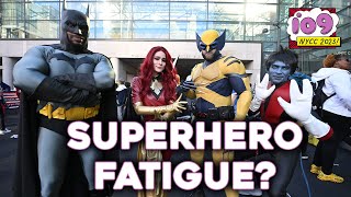 Are Fans Tired of Marvel and DC Movies? Superhero Fatigue at NYCC 2023