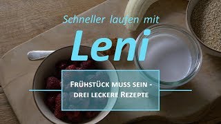 Frühstück muss sein - drei leckere Rezepte