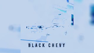 WLLY ft. MNA - Black Chevy