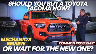 Should You Buy a Toyota Tacoma Now? Or Wait for The New One?