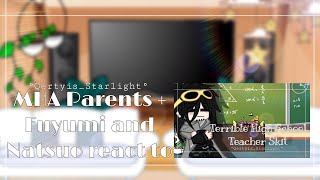 °|| MHA Parents(- Enji) + Fuyumi and Natsuo react to "Terrible High School Teacher Skit" ||°