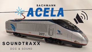 Sparks! Bachmann HO Scale Amtrak ACELA with Soundtraxx DCC & Sound