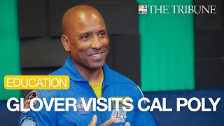 NASA Astronaut Victor Glover Visits His Alma Mater Cal Poly