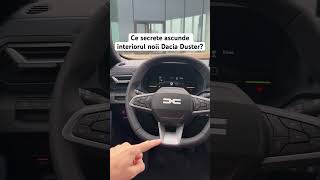 Ce secrete ascunde interiorul noii Dacia Duster