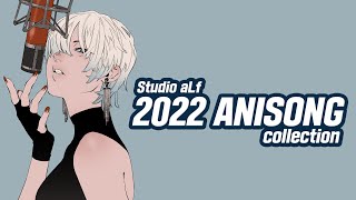 2022 ANISONG Collection [Studio aLf]