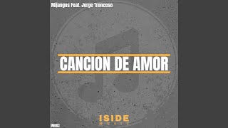 Cancion de Amor (feat. Jorge Troncoso)