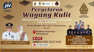 LIVE : Pergelaran Wayang Kulit Dalam Rangka Hari Jadi Tulungagung Ke 819 l Dalang Pakudhatu