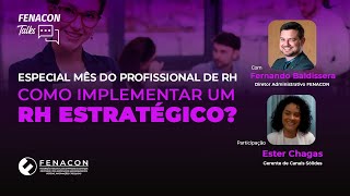 Especial mês do RH: Como implementar um RH estratégico?