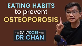 Prevent Osteoporosis with Diet - Eating Habits & Foods for Osteoporosis Prevention.