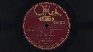 "Blue Ghost Blues" - Lonnie Johnson (1927)