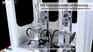 Full Automatic Materials Removing And Dynamic Balancing Machine For Iron Shell Impeller(Rotor)#auto