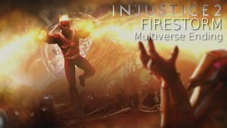 FIRESTORM BLOWS UP METROPOLIS! Injustice 2 - Firestorm Multiverse Story Ending