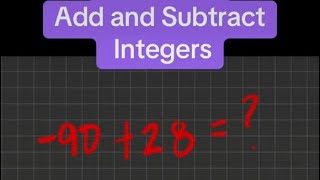 Operations with Integers — Old School Way