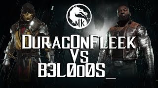 Mortal Kombat 11 (MK11) - DuragOnFleek Vs B3L0o0S_