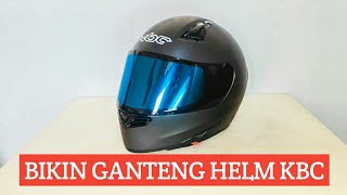 Modifikasi Simpel Helm KBC VK #ReviewYuk #1