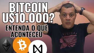 BITCOIN ABAIXO DE U$10MIL - MERCADO CRIPTO CORRIGINDO PARA EXPLODIR EM 2024