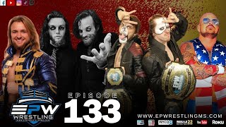 EPW Wrestling Episode 133 | Tag Team CHAMPIONSHIP Match Plus a SURPRISE!