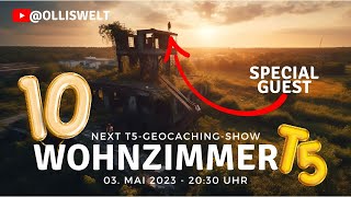 Wohnzimmer T5 - Folge 10 - feat. Special-Guest - T5 Geocaching