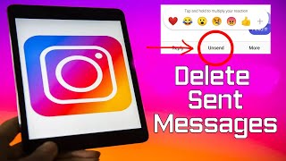 How To Delete Sent Messages On Instagram Chat