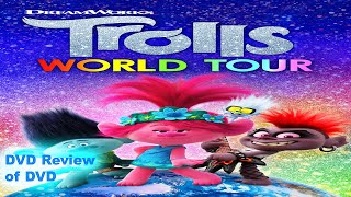 DVD Review of Trolls: World Tour