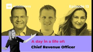 A day in the life of a Chief Revenue Officer