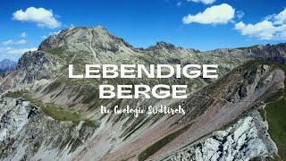 Lebendige Berge - Die Geologie Südtirols